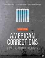 American Corrections: Concepts and Controversies