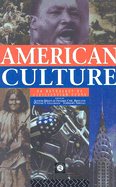 American Culture: An Anthology of Civilization Texts