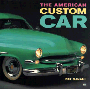 American Custom Car - Ganahl, Pat