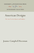 American Designs: The Late Novels of James and Faulkner