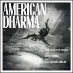 American Dharma [Original Motion Picture Soundtrack]