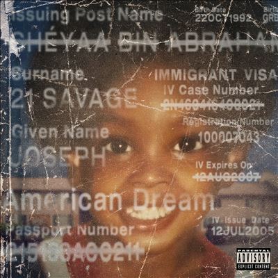 American Dream - 21 Savage