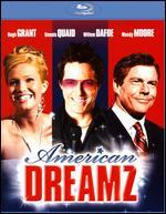 American Dreamz [Blu-ray]
