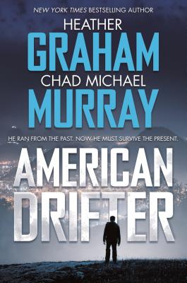 American Drifter: A Thriller - Graham, Heather, and Murray, Chad Michael