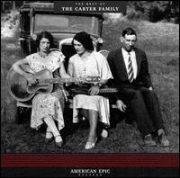 American Epic: The Best of the Carter Family [180 Gram Vinyl] - Carter Family