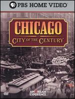 American Experience: Chicago - City of the Century [4 Discs]