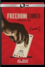 American Experience: Freedom Summer - 