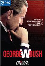American Experience: George W. Bush - Jamila Ephron