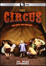 American Experience: The Circus - Sharon Grimberg