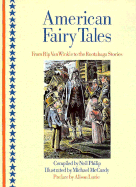 American Fairy Tales: From Rip Van Winkle to the Rootabaga Stories