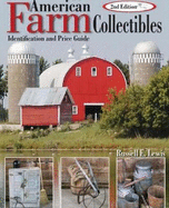 American Farm Collectibles: Identification and Price Guide