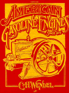 American Gasoline Engines Since 1872