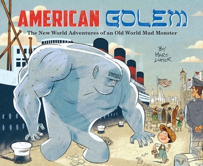 American Golem - Lumer, Marc