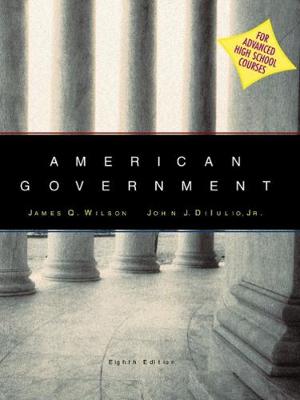 American Government Advanced Placement, Eighth Edition - Wilson, Leslie, PhD