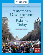 American Government and Politics Today, Enhanced