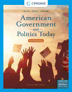 American Government and Politics Today: The Essentials, Enhanced