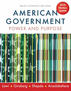American Government: Power and Purpose