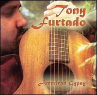 American Gypsy - Tony Furtado