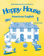 American Happy House 1: Activity Book