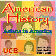 American History: Asians in America