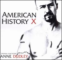 American History X - Anne Dudley