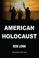 American Holocaust: Second Edition