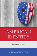 American Identity: Myth and Reality