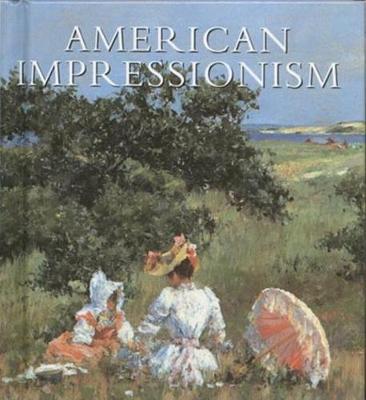 American Impressionism: Tiny Folio - Gerdts, William H, Dr.