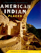 American Indian Places: A Historical Guidebook