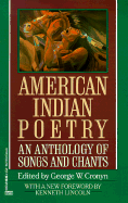 American Indian Poetry - Cronyn, George William (Editor), and Lincoln, Kenneth (Designer)