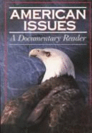 American Issues: A Documentary Reader