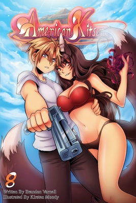 American Kitsune, Vol. 8: A Fox's Rescue - Varnell, Brandon B, and Holdefer, Crystal (Editor)