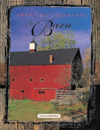 American Landmarks: The Barn - Brooks, Laura