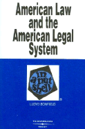 American Law and the American Legal System in a Nutshell - Bonfield, Lloyd