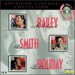American Legends: Mildred Bailey/Bessie Smith/Billie Holiday