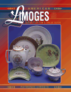 American Limoges: Identification and Value Guide