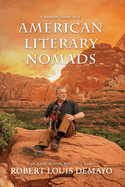 American Literary Nomads: A Wayward Traveler Book