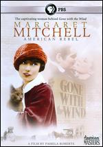 American Masters: Margaret Mitchell - American Rebel