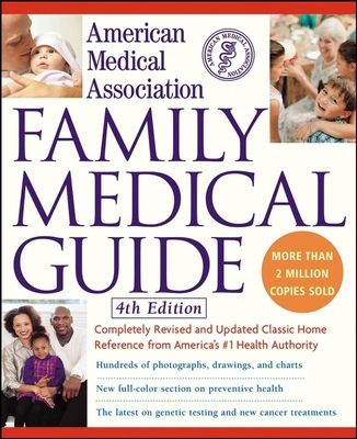American Medical Association Family Medical Guide - American Medical Association (Compiled by)