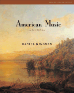 American Music: A Panorama, Concise Edition - Kingman, Daniel, and Candelaria, Lorenzo F