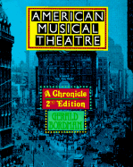 American Musical Theatre: A Chronicle