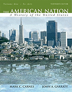 American Nation: A History of the United States, Volume 1 (to 1877) Value Package (Includes Study Guide for the American Nation: A History of the United States, Volume 1 (to 1877))