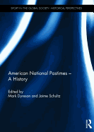 American National Pastimes - A History