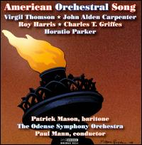 American Orchestral Song - Patrick Mason (baritone); Odense Symphony Orchestra; Paul Mann (conductor)