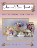 American Painted Porcelain Collectors Identification
