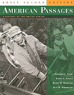 American Passages: A History of the United States