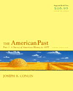 American Past: To 1877, Volume I, 5/E