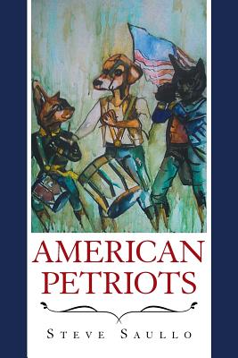 American Petriots - Saullo, Steve