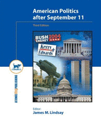 American Politics After September 11 - Lindsay, James