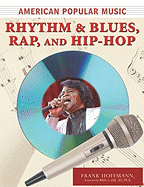 American Popular Music: Rhythm & Blues, Rap, and Hip-Hop